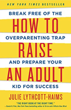 How To Raise An Adult